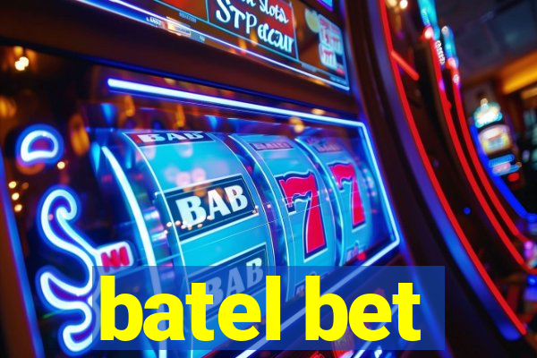 batel bet